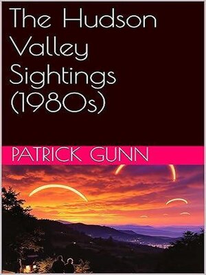 cover image of The Hudson Valley Sightings (1980s)